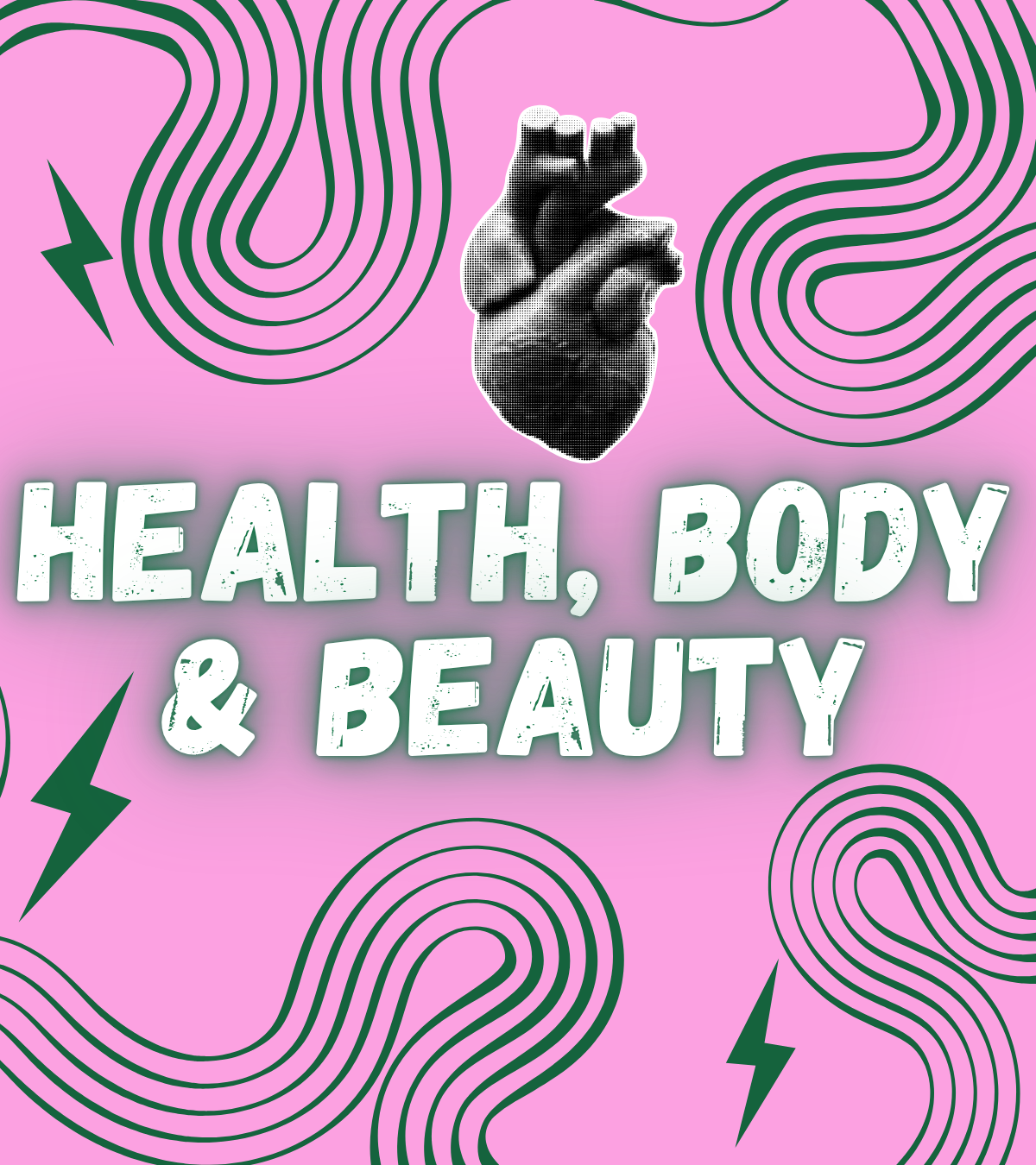 Health, Body & Beauty