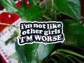 im not like other girls - sticker