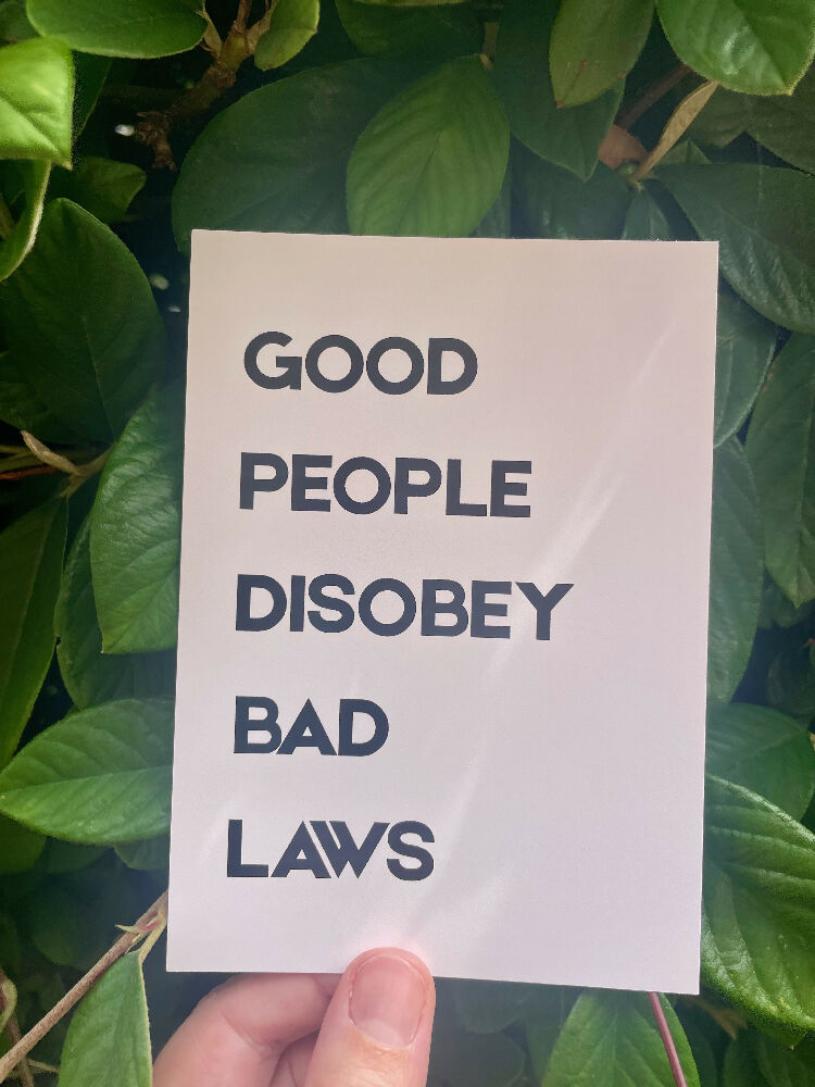 Good People Disobey Bad Laws Postcard