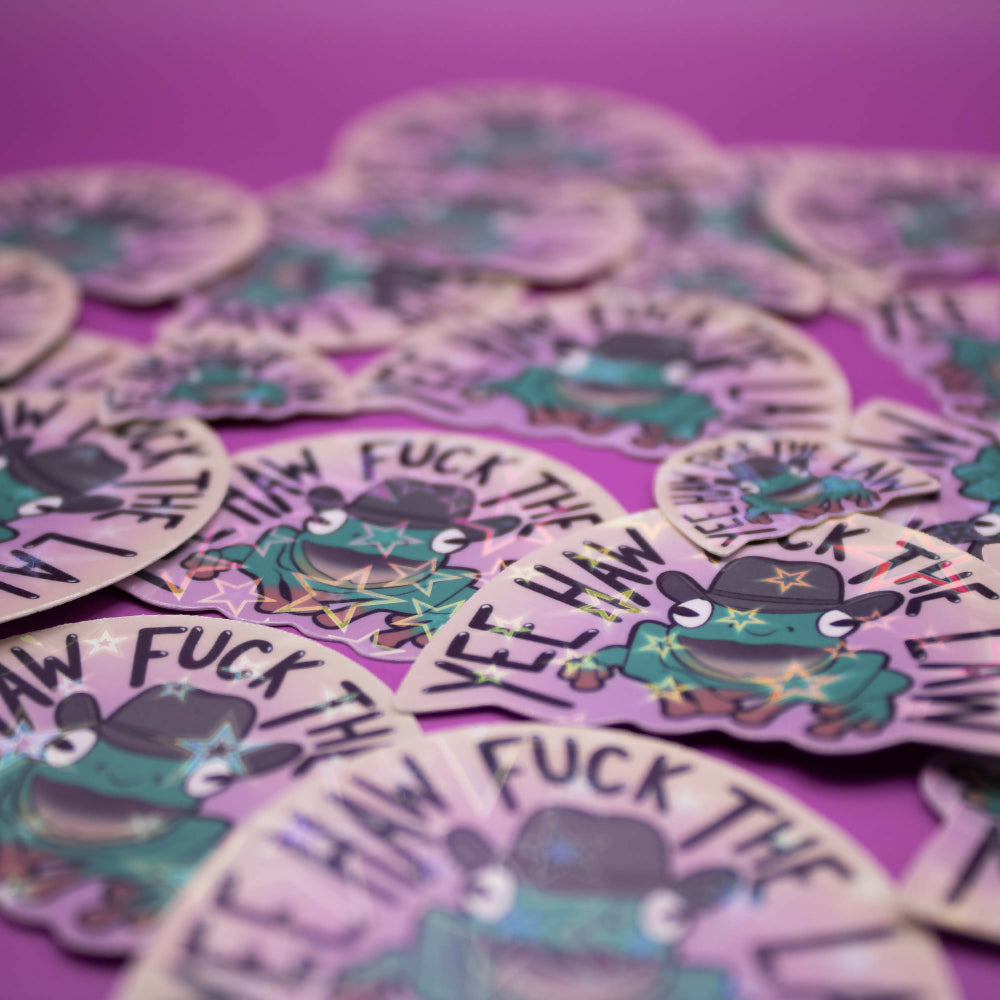 Yee Haw Fuck The Law Sticker
