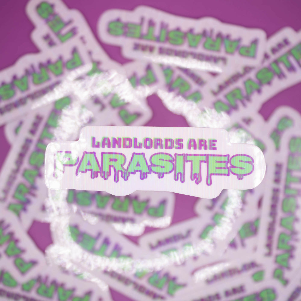Landlords Are Parasites Sticker