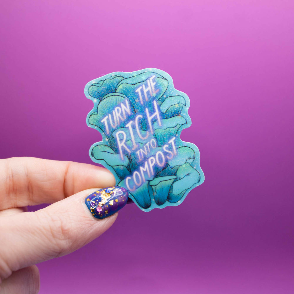 Compost The Rich Sticker