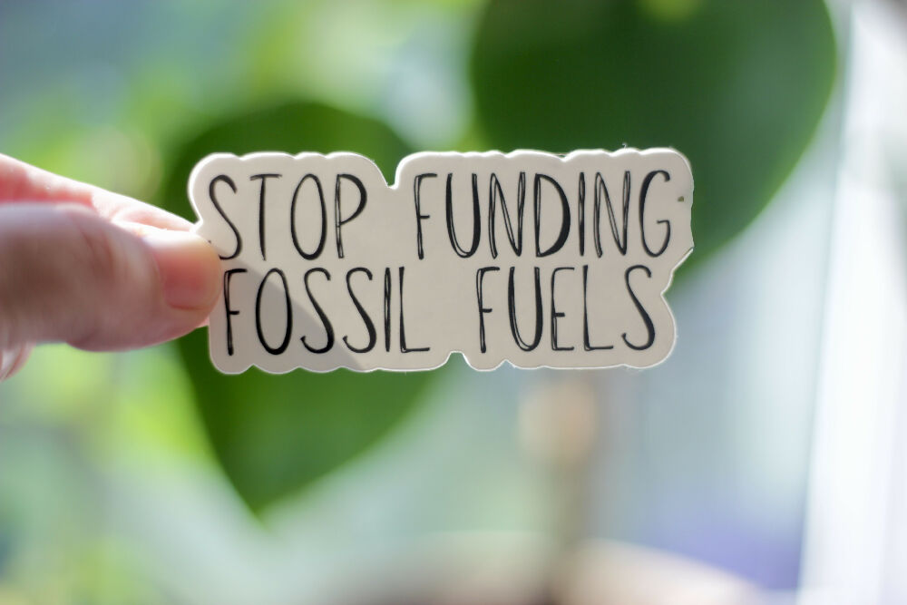 Stop Funding Fossil Fuels Sticker