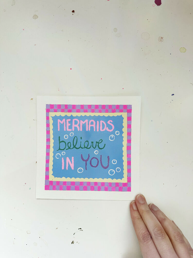 Common Sense Reminder Mermaids Believe in You Tiny Artwork
