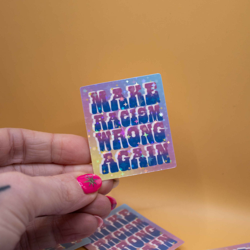 Make Racism Wrong Again Sticker