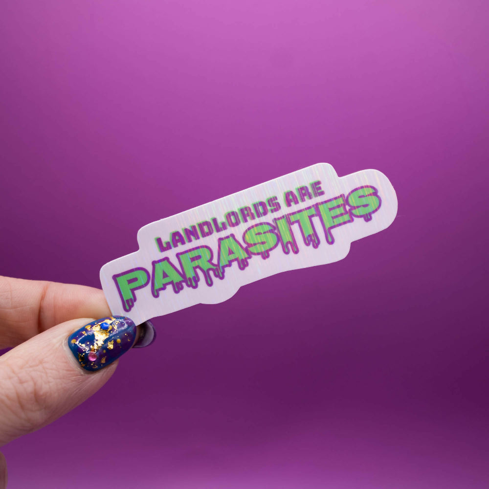 Landlords Are Parasites Sticker