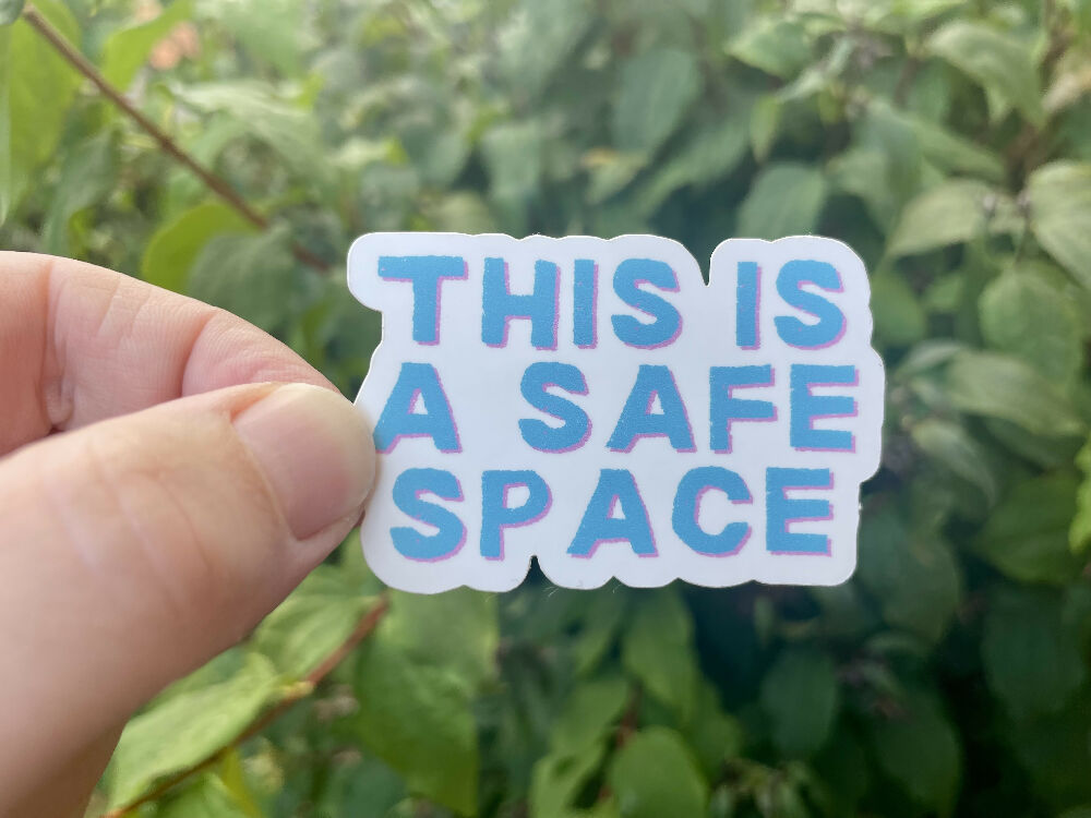 Safe Space Vinyl Sticker